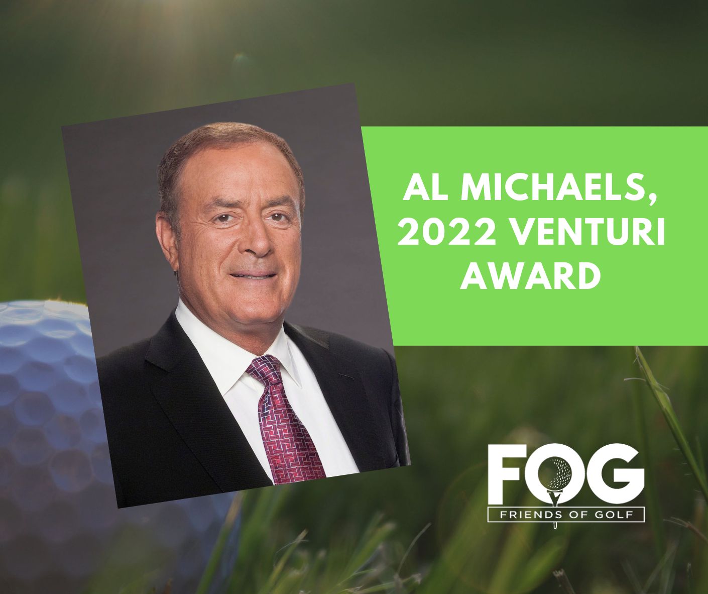 AL MICHAELS TO RECEIVE FOG’S 2022 VENTURI AWARD